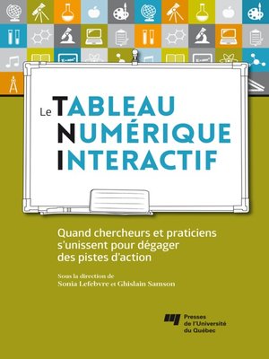 cover image of Le tableau numérique interactif